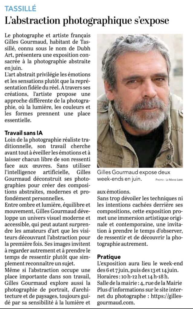 Article du 28 mai 2026 paru dans le Maine Libre. Abstractions photographiques. Gilles Gourmaud
